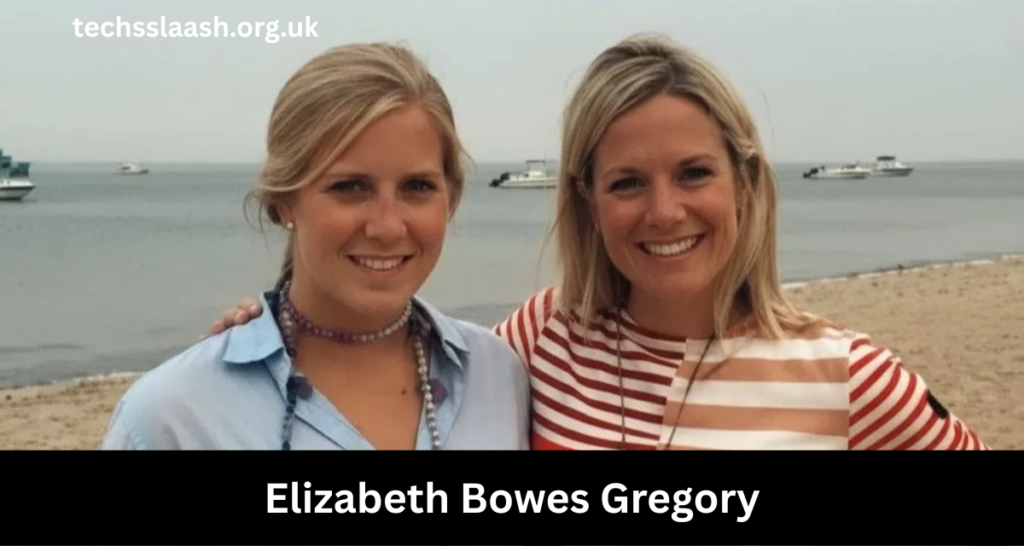 elizabeth bowes gregory